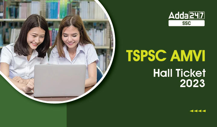 TSPSC AMVI Hall Ticket 2023, Complete Exam Date Schedule_40.1