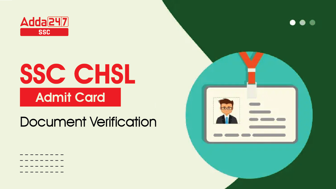 SSC CHSL DV Admit Card: Check Latest Notice_40.1