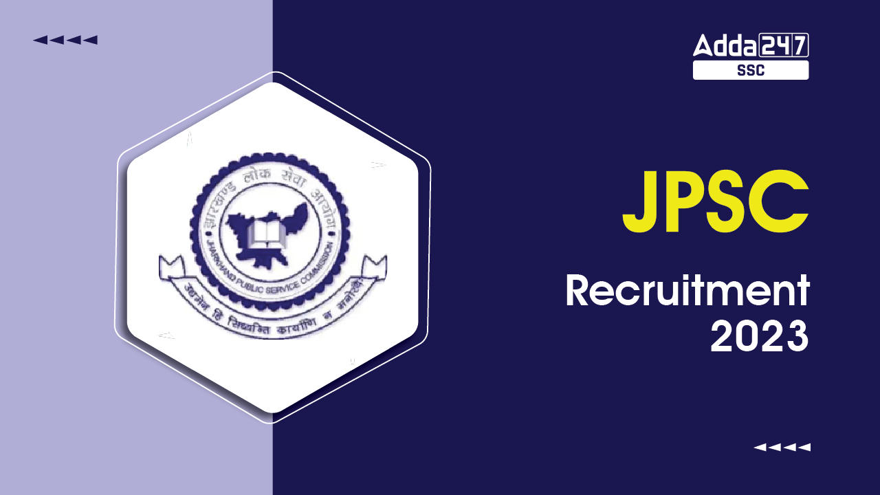 JPSC Recruitment 2023 Notification, Apply Online 771 Vacancy_40.1
