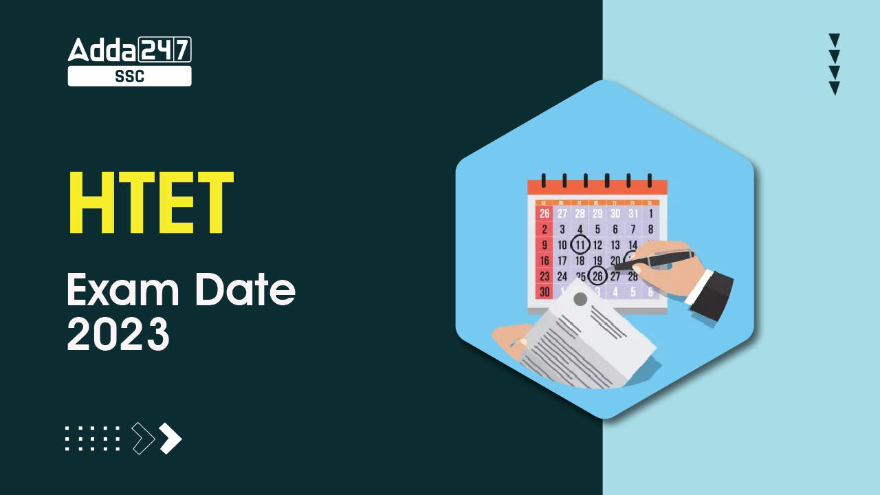 HTET Exam Date 2023: Check PRT, TGT and PGT Exam Dates Here_40.1