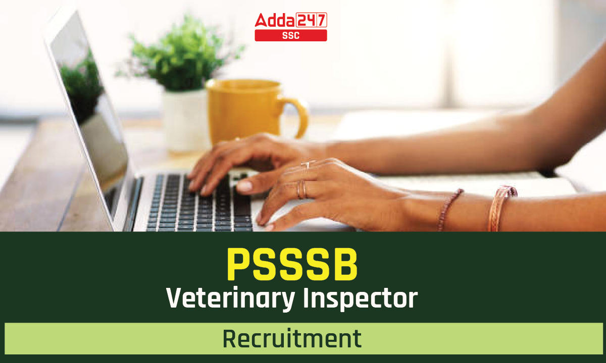 PSSSB Veterinary Inspector Recruitment 2023 Complete Details_40.1