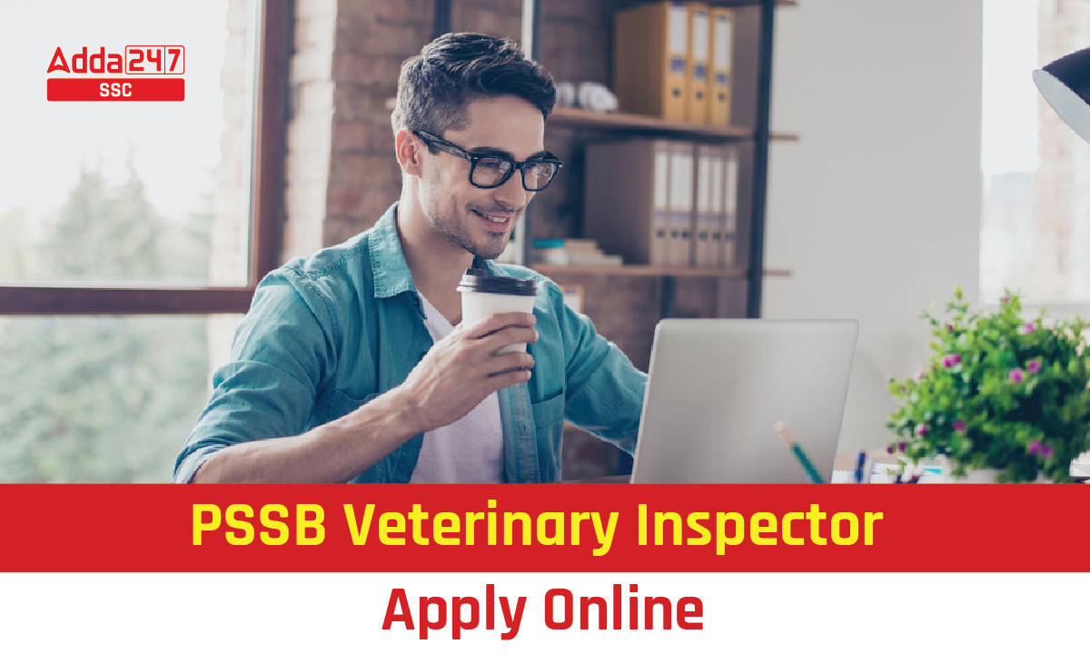 PSSSB Veterinary Inspector Apply Online 2023, Online Form_40.1