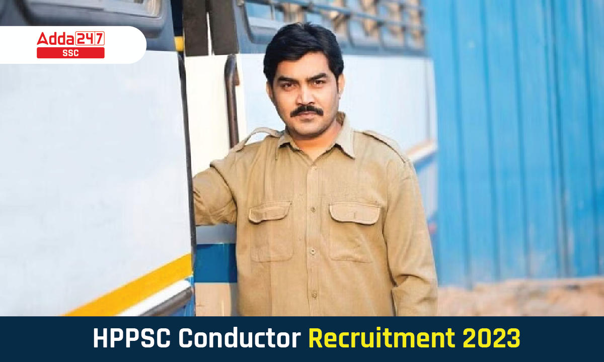HPPSC Conductor Recruitment 2023, Last Date To Apply_40.1