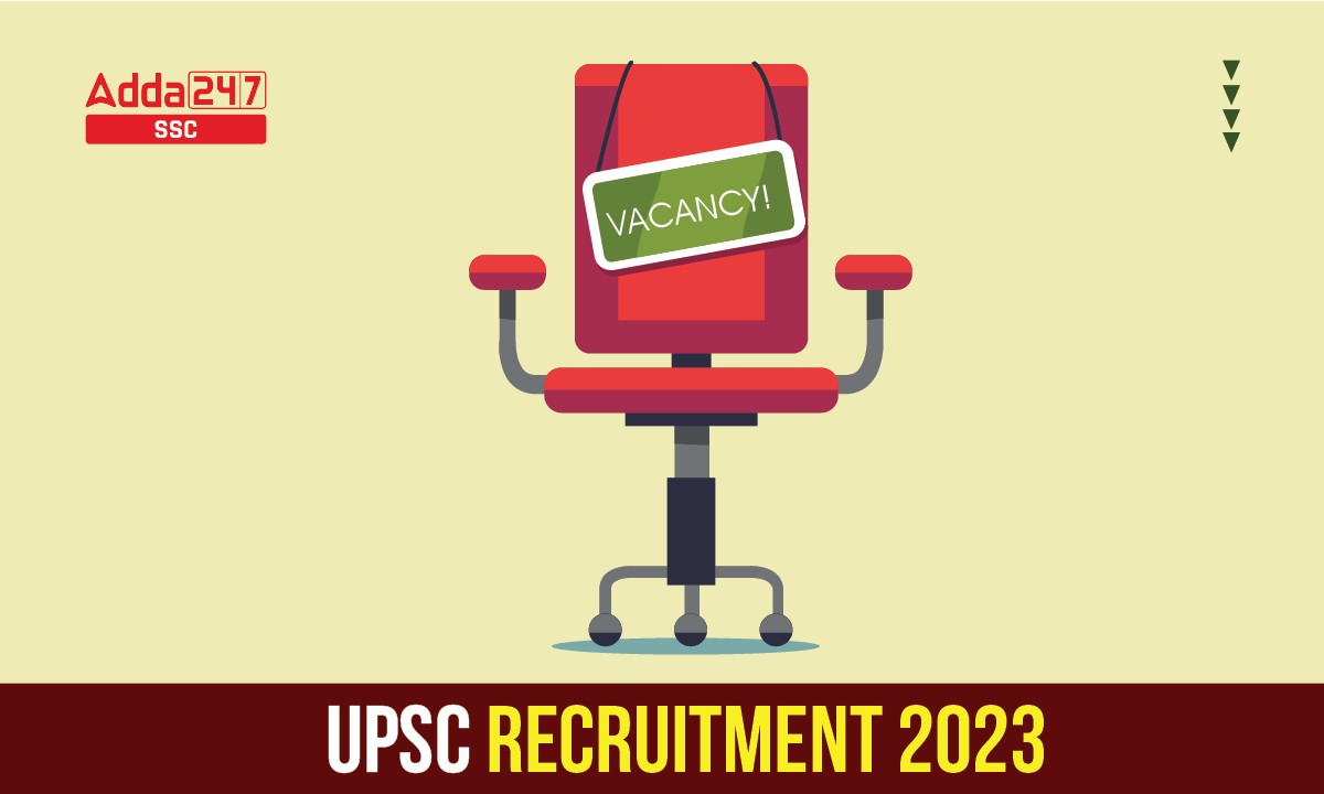 UPSC Recruitment 2023 Notification,Apply Online for Various 146 Vacancies_40.1