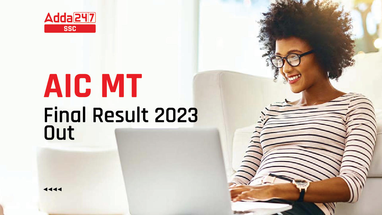 AIC MT Final Result 2023 Out, Direct Result Link_40.1