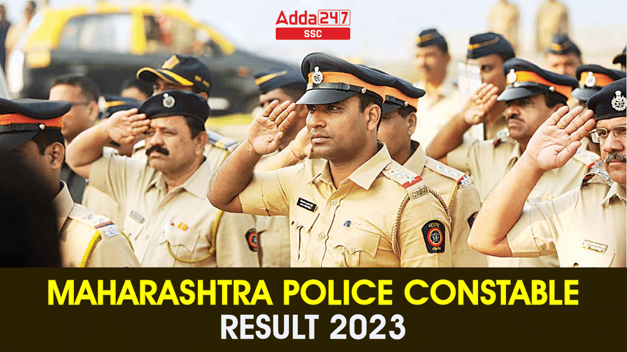 Maharashtra Police Constable Result 2023 Out, Direct Link_40.1