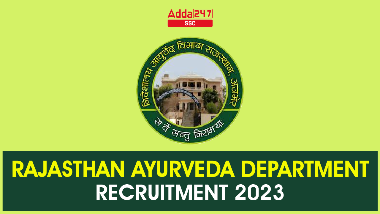 Rajasthan Ayurveda Department Recruitment 2023 Notification_40.1