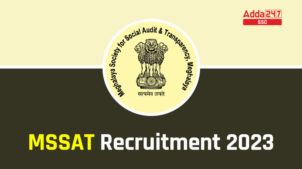 MSSAT Recruitment 2023, Apply Online for 574 Posts_40.1