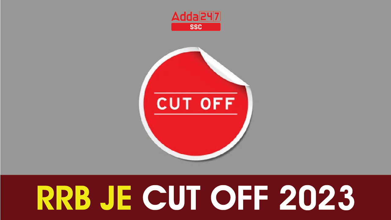 RRB JE Cut-Off 2023_40.1