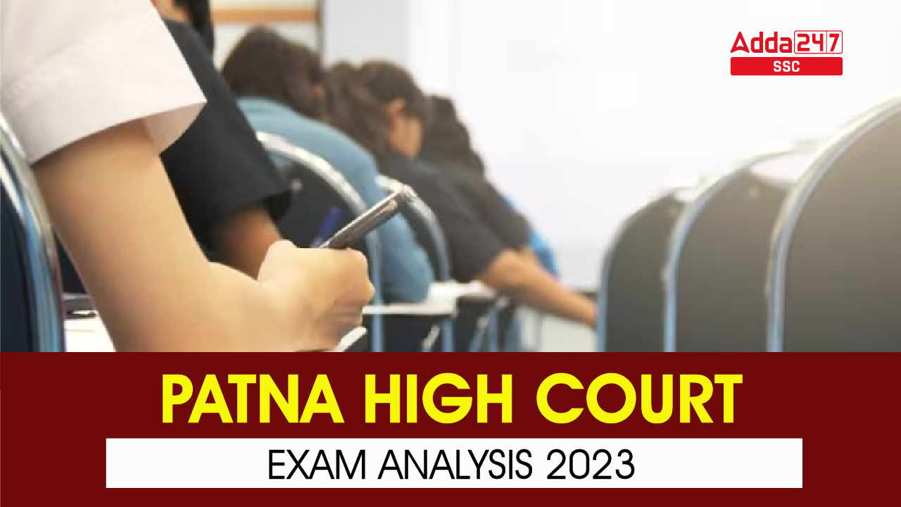 Patna High Court Exam Analysis 30th April 2023 Good Attempts_40.1