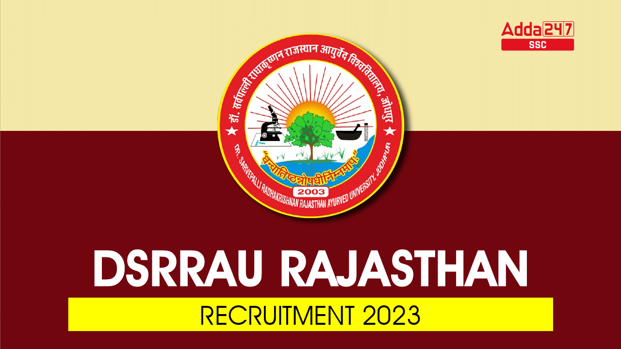 DSRRAU Rajasthan Recruitment 2023, Online Form 639 Vacancy_40.1