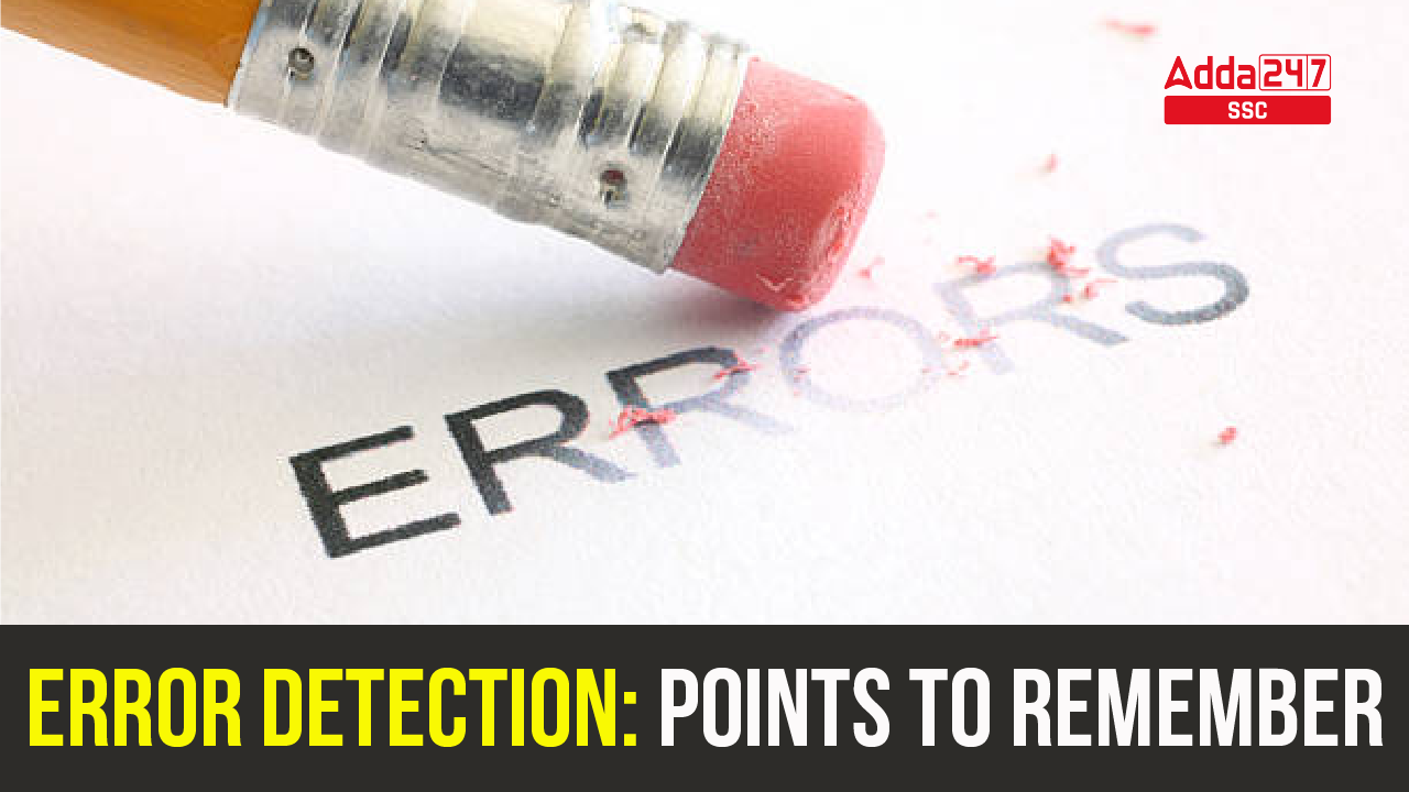 Error Detection: Points to Remember_40.1