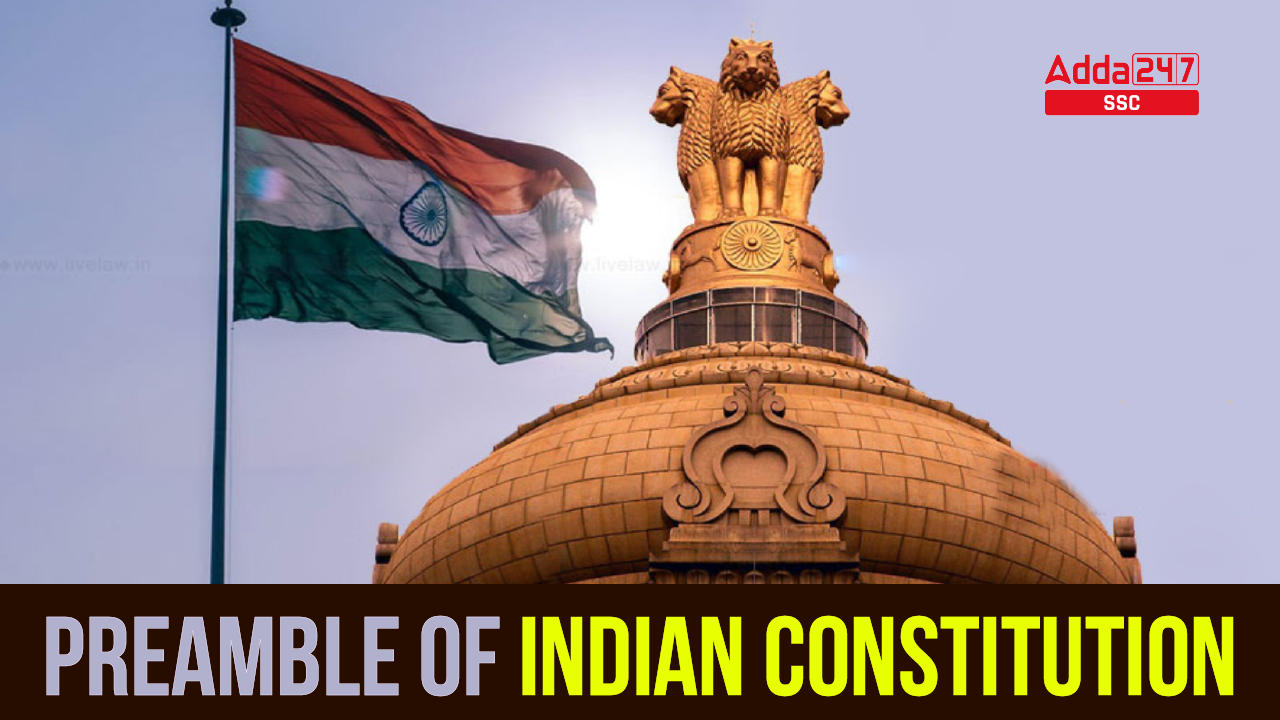 Preamble of Indian Constitution and its Facts