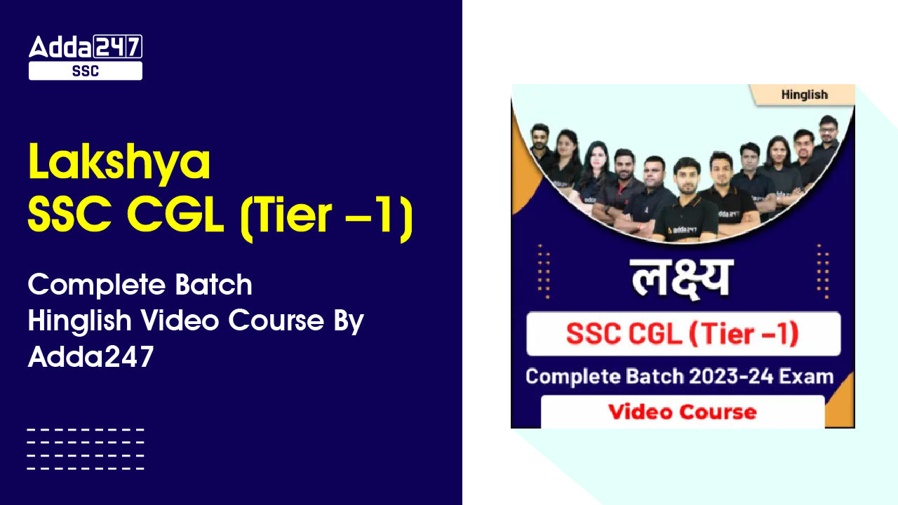 Lakshya -SSC CGL (Tier –1) Complete Batch | Hinglish Video Course By Adda247_40.1