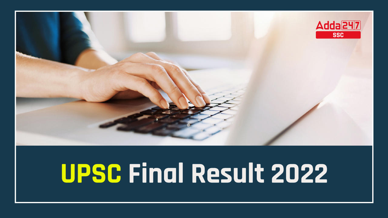UPSC Result 2023 Out, Civil Services Final 2022 Result PDF_40.1