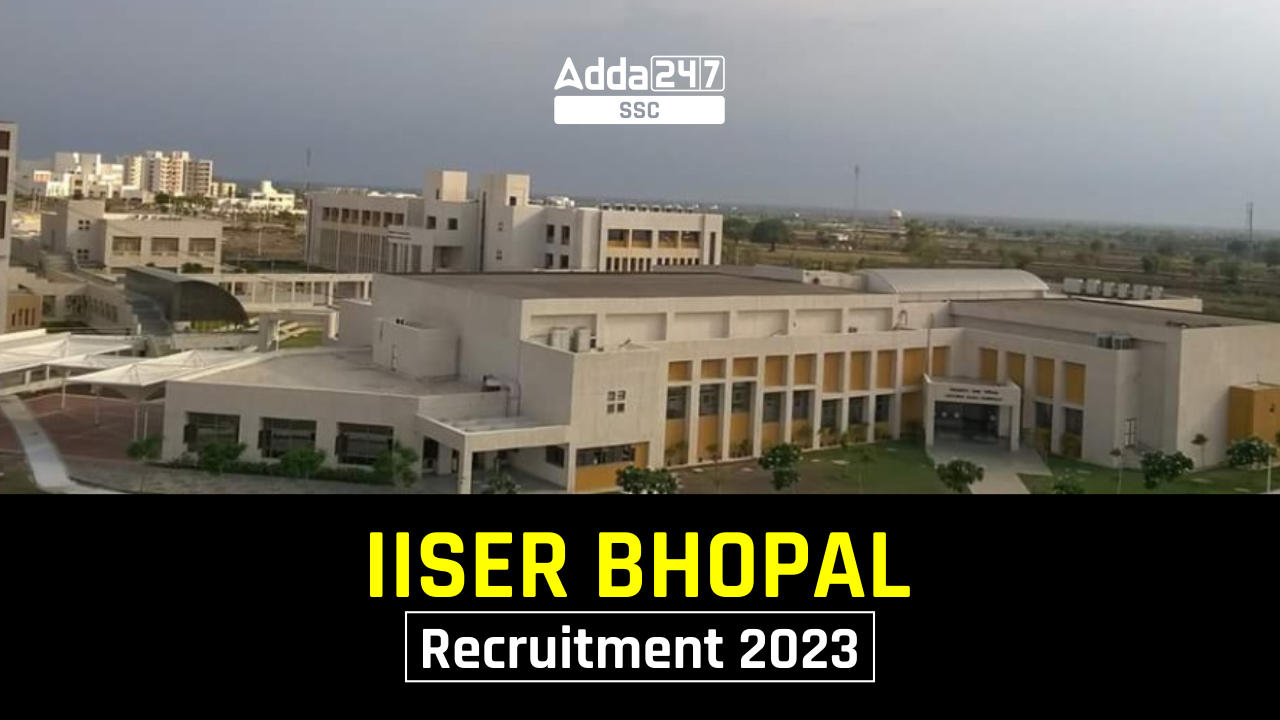 IISER Bhopal Recruitment 2023: Salary up to 30000, Check Posts, Apply Online, Vacancy, Age Limit_40.1