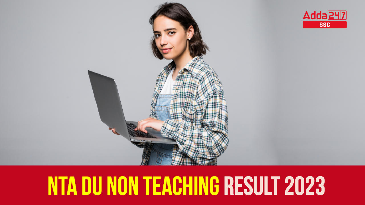 NTA DU Non Teaching Result 2023, Check Cut Off Marks_40.1