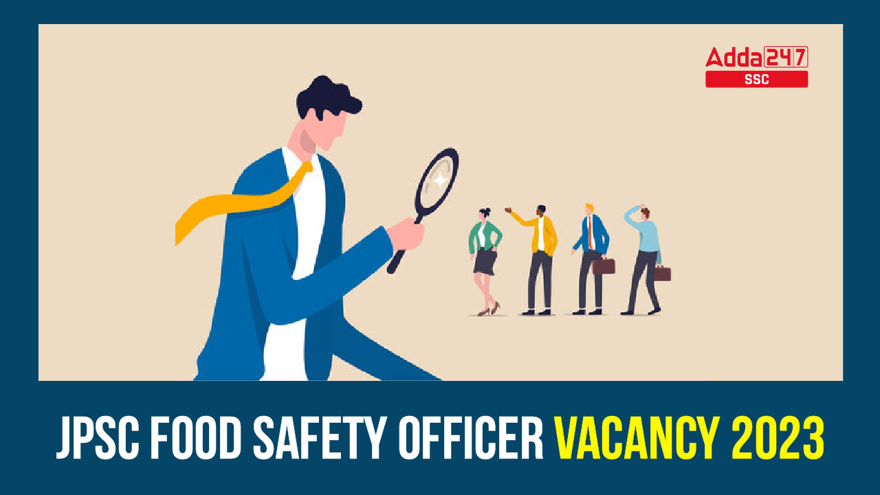 JPSC Food Safety Officer Vacancy 2023 Notification Out_40.1