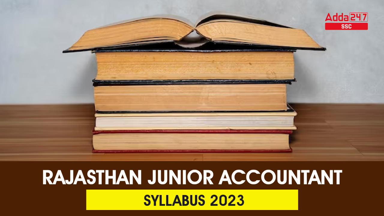 Rajasthan Junior Accountant Syllabus 2023 and Exam Pattern_40.1
