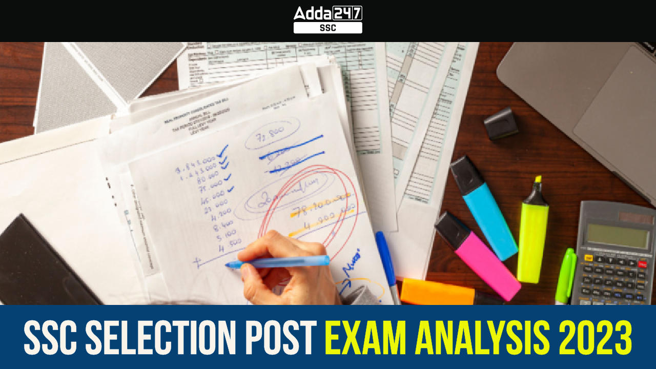 SSC Selection Post Exam Analysis 2023, 28th June, Shift 1_40.1