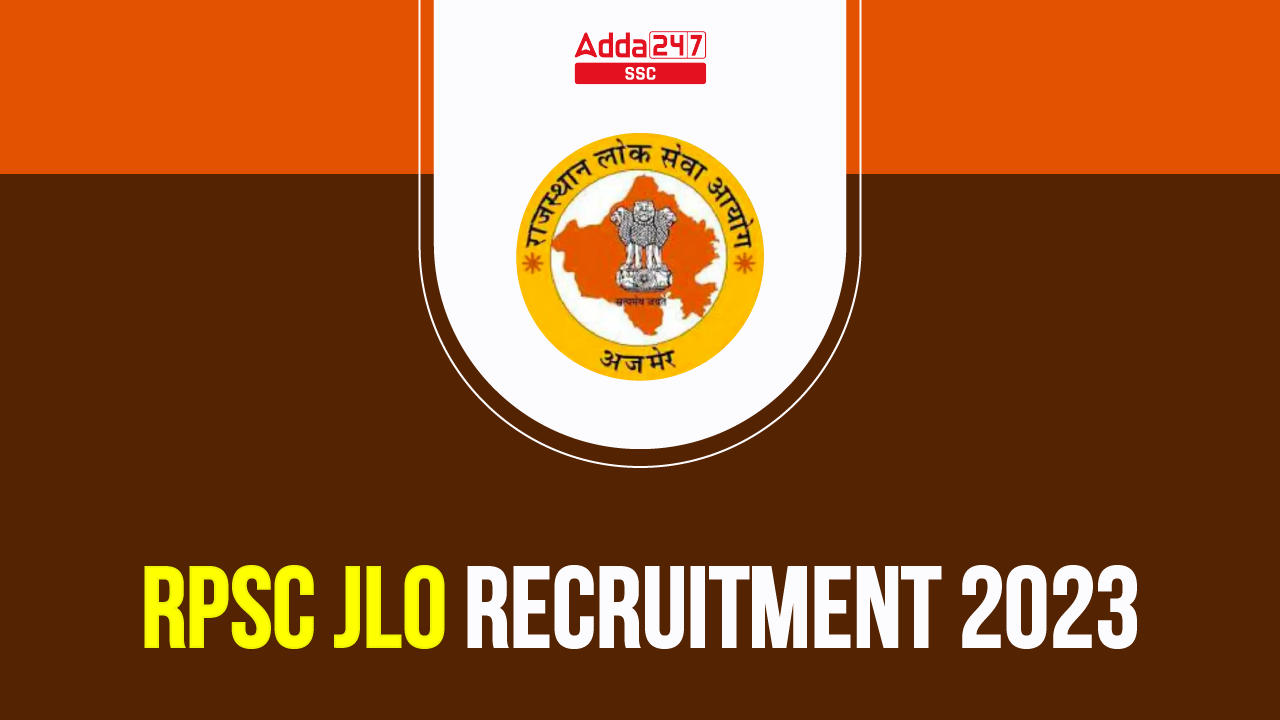 RPSC JLO Recruitment 2023, Apply Online Last Date_40.1