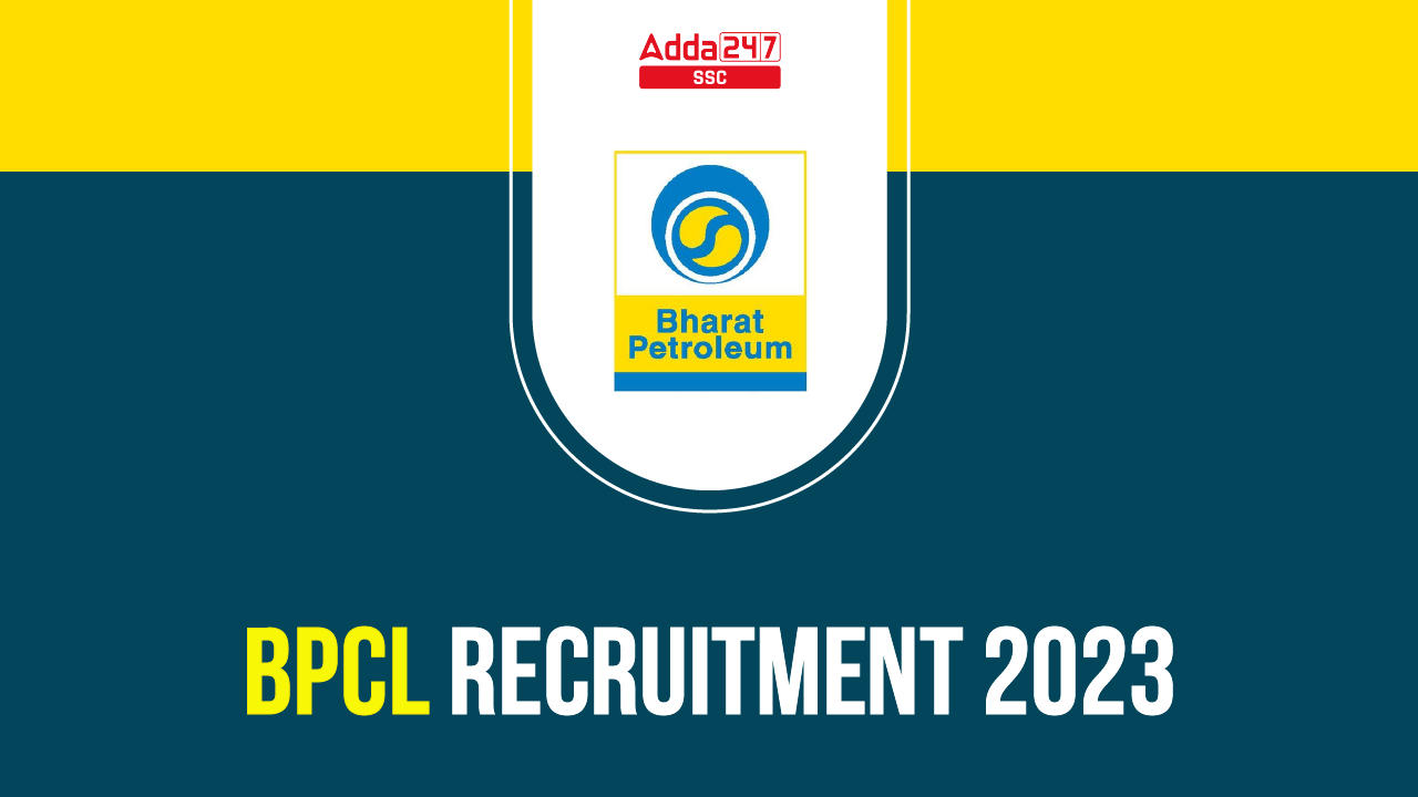BPCL Recruitment 2023, Apply Online Starts for 138 Posts_40.1