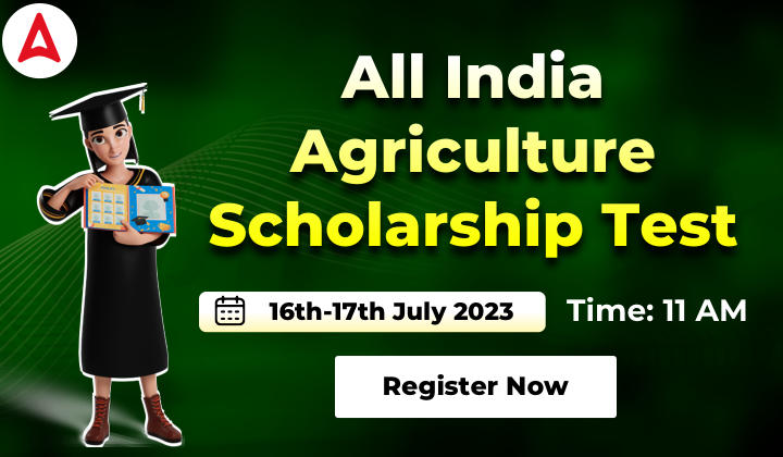 All India Agriculture Scholarship Test by Agriculture Adda247 on 16th-17th July 2023_40.1