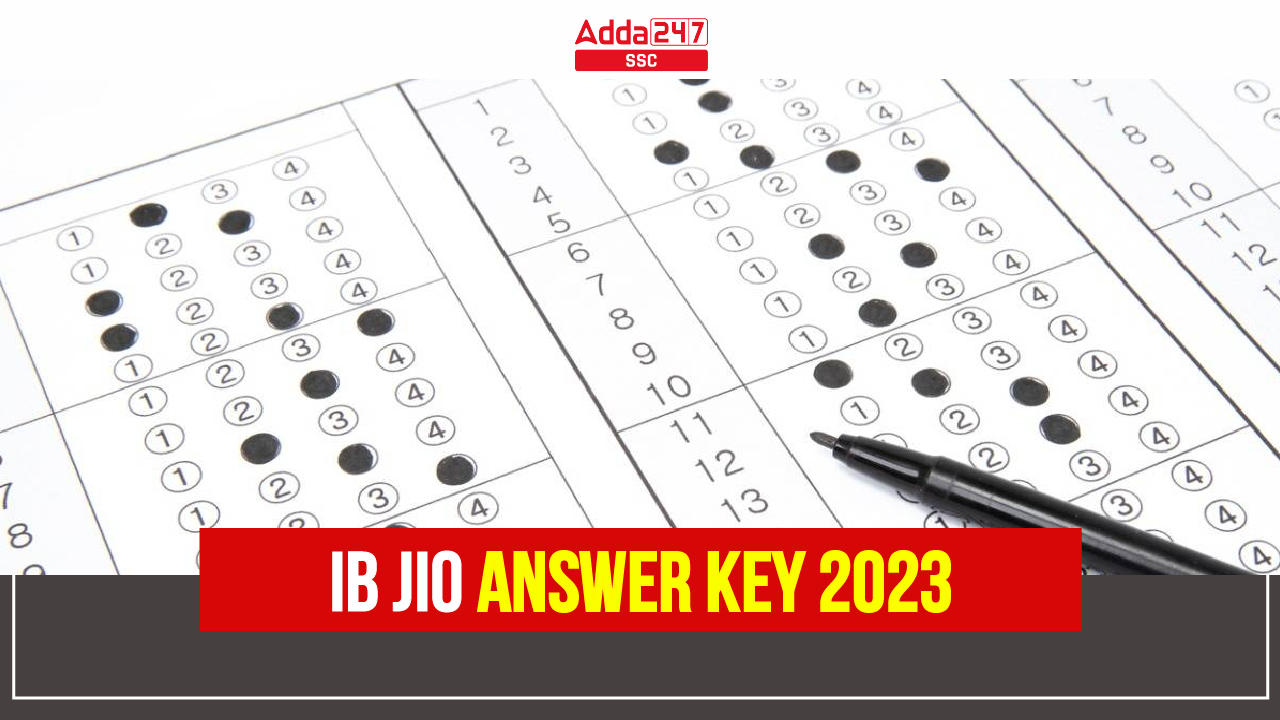 IB JIO Answer Key 2023 Out, Download Response Sheet PDF_40.1