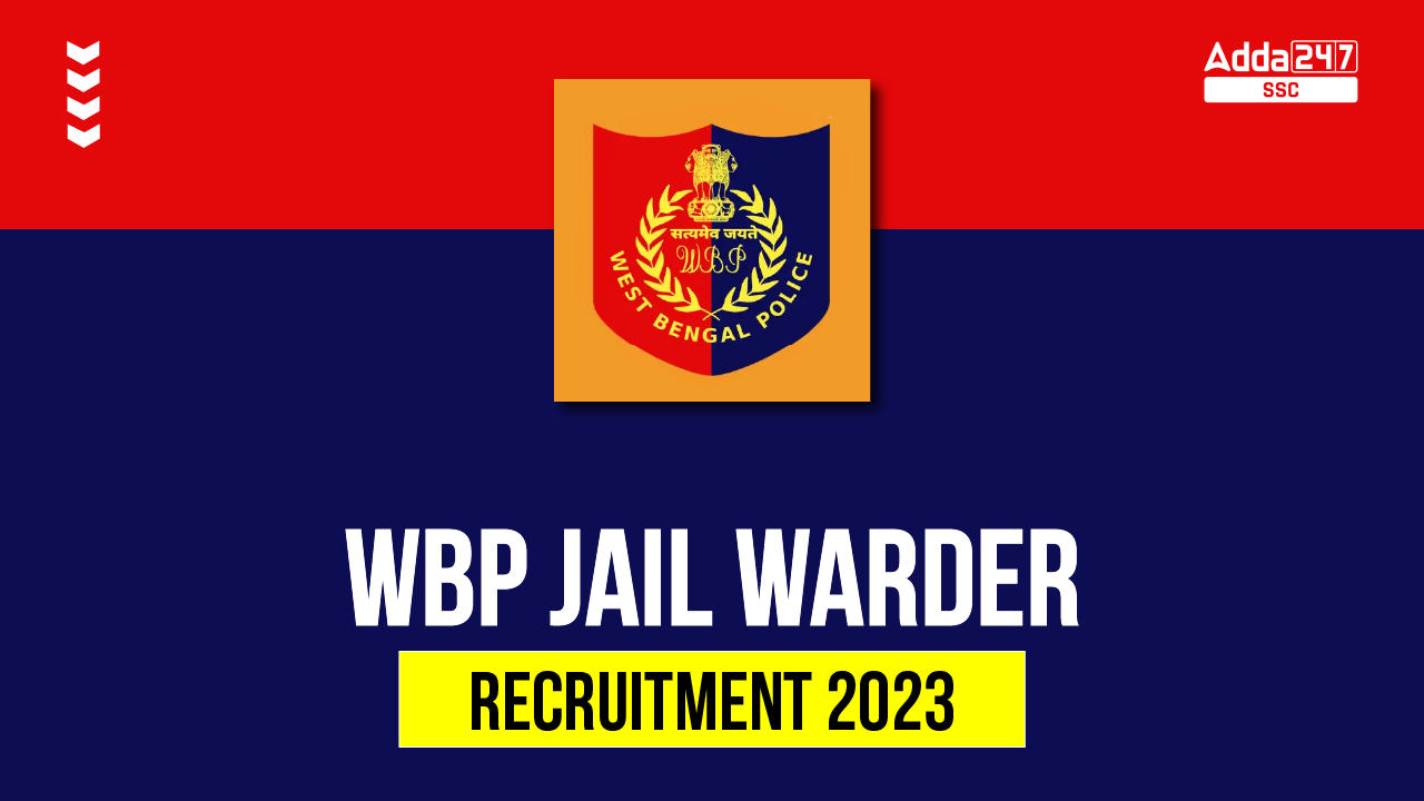 WBP Jail Warder Recruitment 2023 Notification Released for 130 Posts_40.1