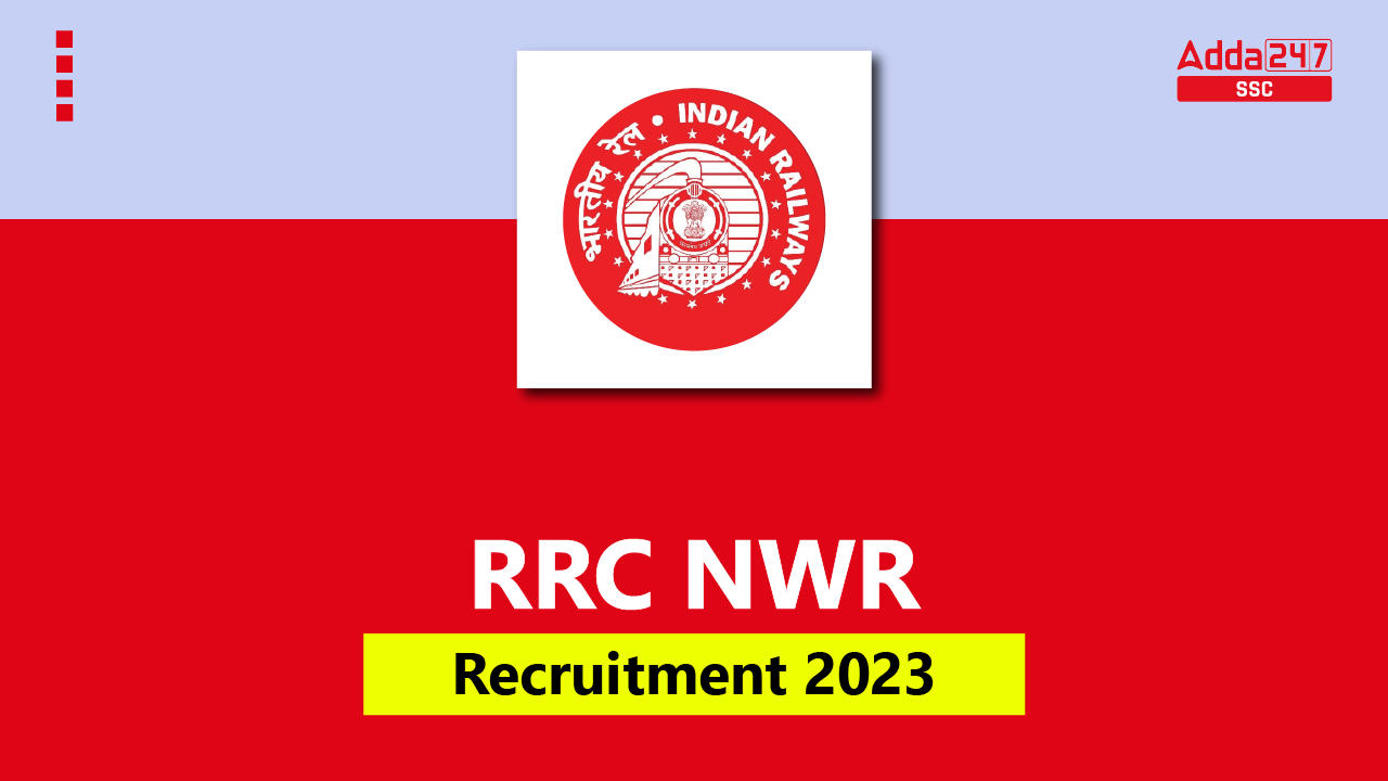 RRC NWR Recruitment 2023, Apply Online Started for 312 Posts_40.1