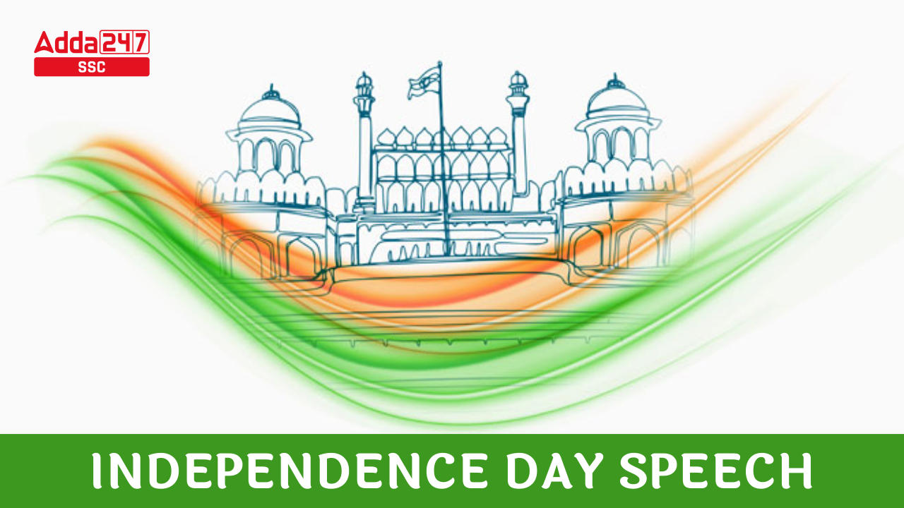 Independence Day Speech in English - 15th August 2023 Celebration_40.1