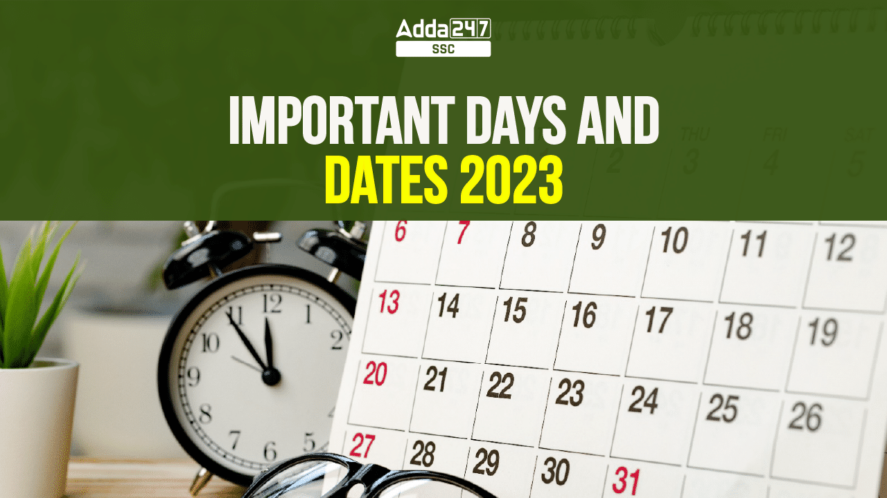 Important Days & Dates 2024, National & International with PDF