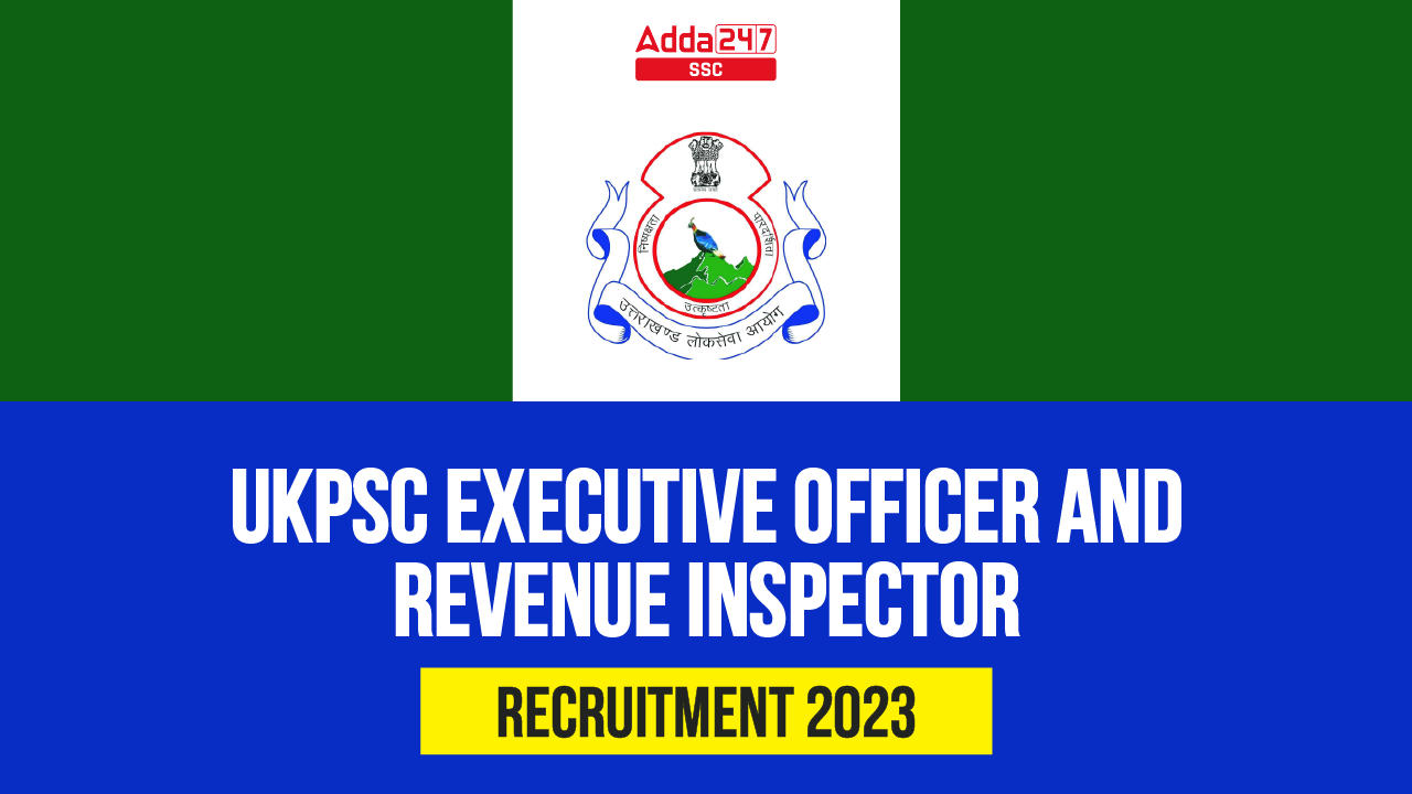 UKPSC EO and Revenue Inspector Recruitment 2023, Last Date To Apply_40.1