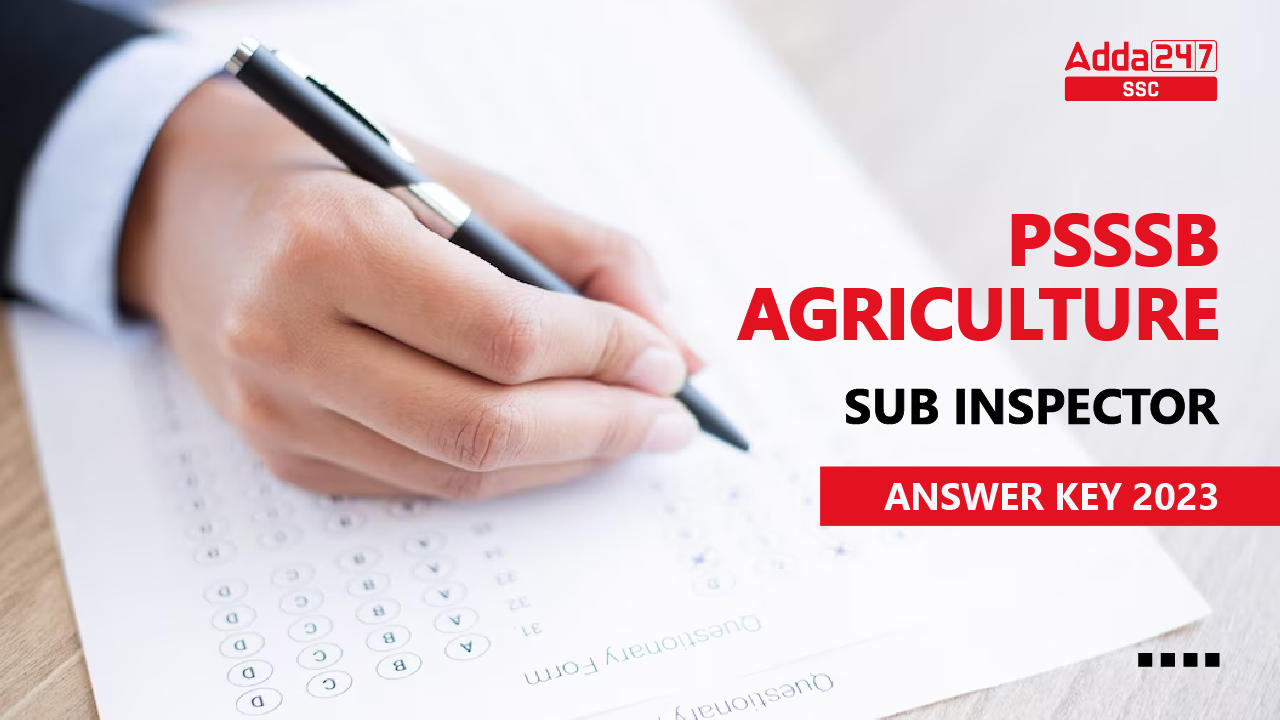 PSSSB Agriculture Sub Inspector Answer Key 2023 PDF Out_40.1