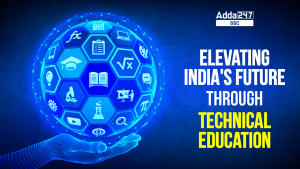 Elevating India’s Future Through Technical Education