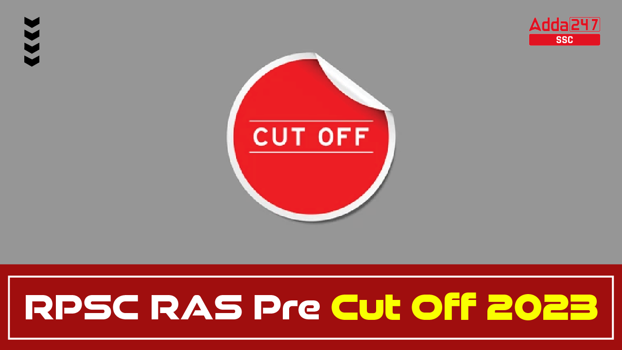 RPSC RAS Pre Cut Off