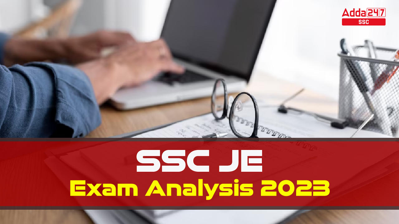 SSC JE Exam Analysis 2023