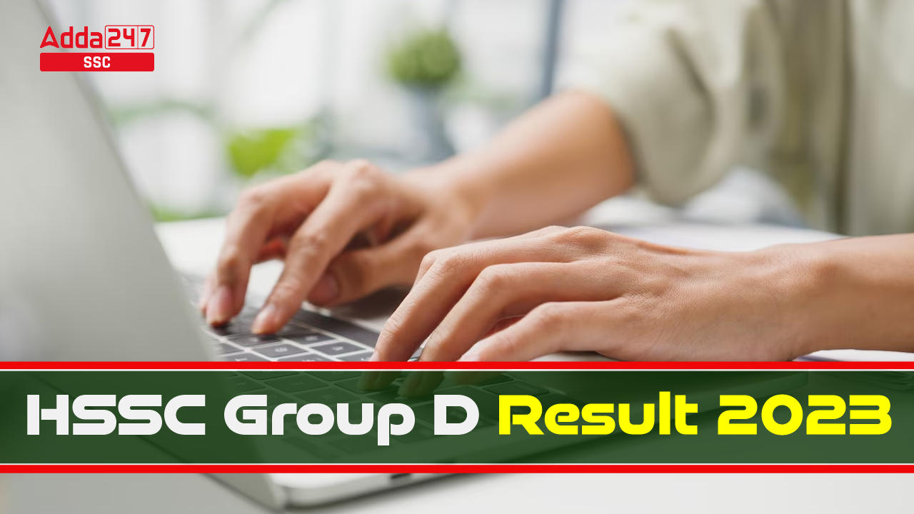 HSSC Group D Result 2023 Out, Haryana CET Result Link_20.1