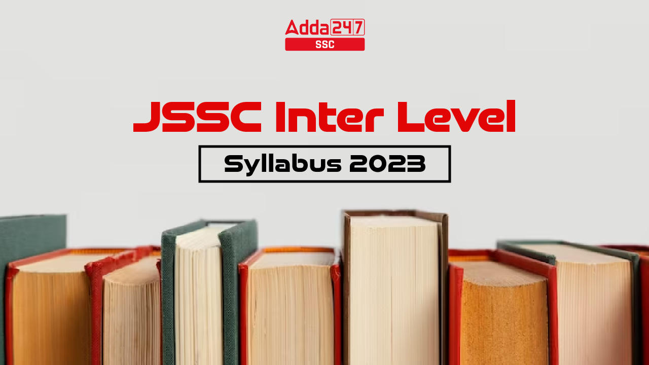 JSSC Inter Level Syllabus 2023