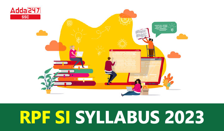 RPF SI Syllabus 2024 and Exam Pattern, Detailed Syllabus_20.1