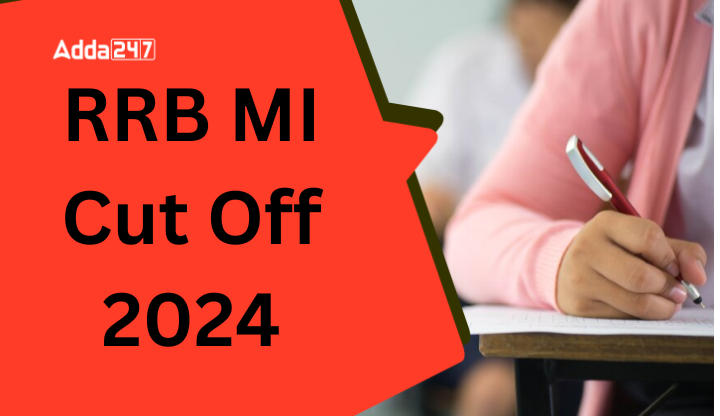 RRB MI Cut Off 2024