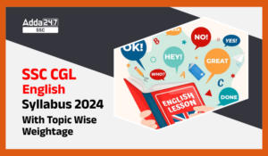 SSC CGL English Syllabus 2024 With Topic Wise Weightage