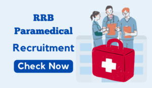 RRB Paramedical Recruitment 2024 Notification