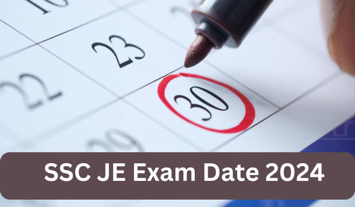 SSC JE Exam Date 2024
