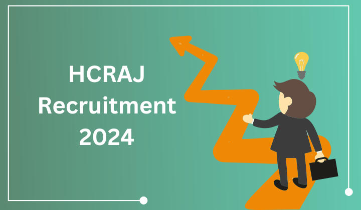 HCRAJ Recruitment 2024