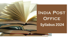 India Post Office Syllabus and Exam Pattern 2024