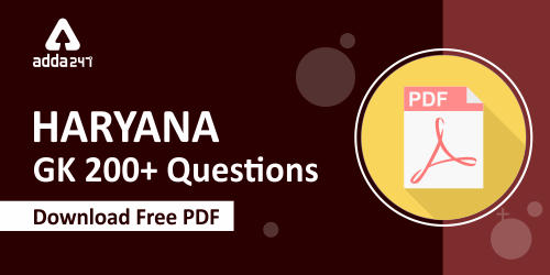 Haryana GK 200+ Questions | Download Free PDF Now_40.1