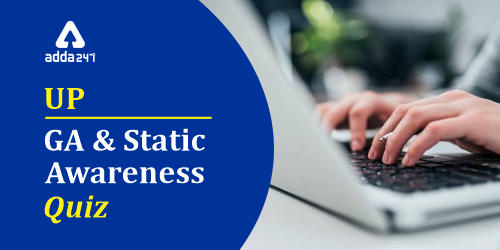 Uttar Pradesh GA And Static Awareness Quiz : 24th December_40.1
