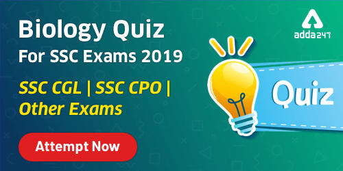 Biology Quiz For SSC CGL Exam 2019-20 : 31st December 2019_40.1