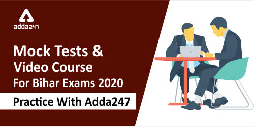 बिहार परीक्षा 2020 के लिए मॉक टेस्ट और वीडियो कोर्स | Get 40% Discount | Use Code: ADDA40_40.1